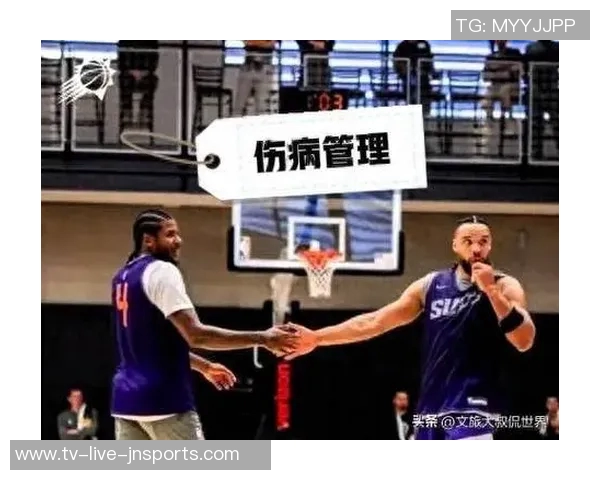 太阳明天对阵马刺杰伦格林与狄龙因伤缺席继续影响球队表现